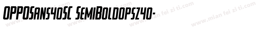 OPPOSans40SC SemiBoldopsz40字体转换